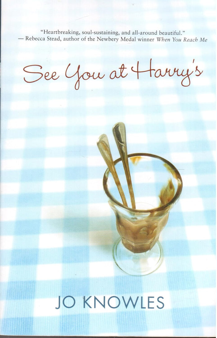 See You at Harry's by Jo Knowles